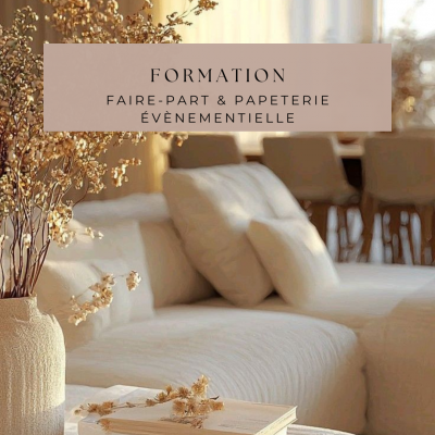 Formation Faire-Part et Papeterie événementielle